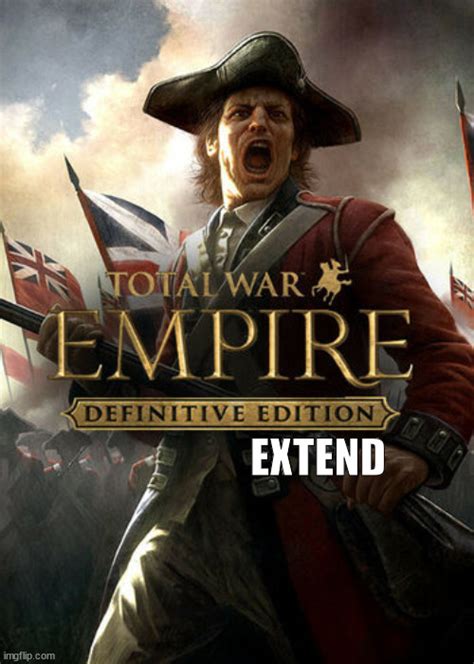 Empire Extended mod for Empire: Total War .